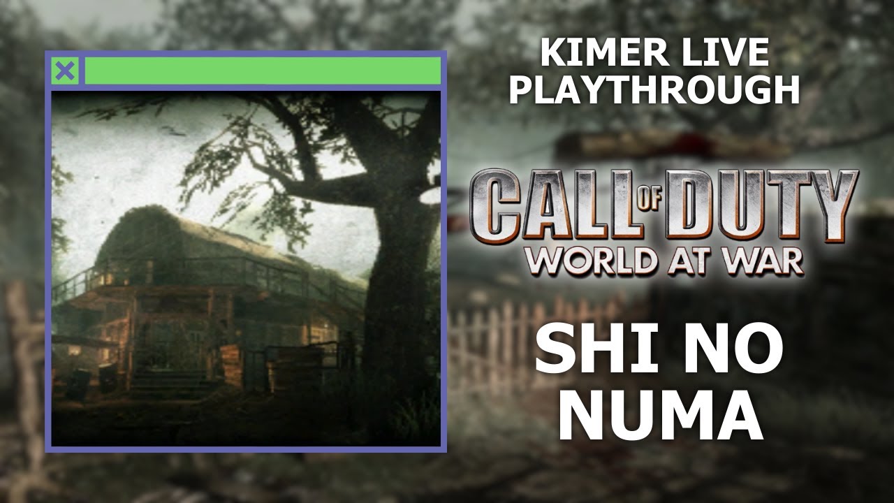 Call of Duty: World at War [3] - Shi No Numa - Kimer Live Playthrough
