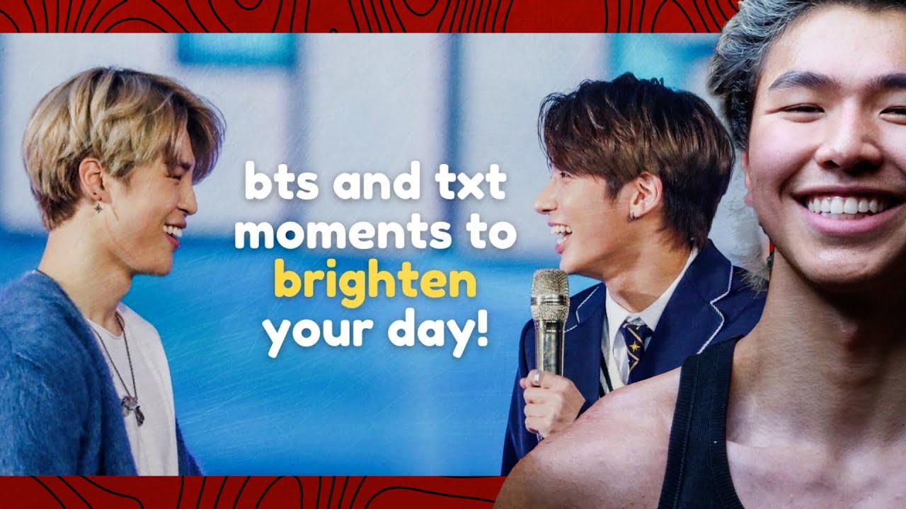 bts and txt moments to brighten your day!