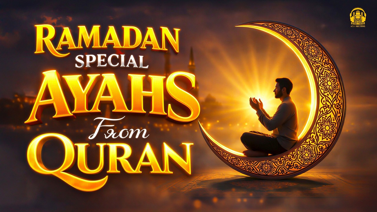 Ramadan 2026 Special Ayahs from Quran | Soothing & Relaxing Quran Of This Ramadan By Alaa Aqel