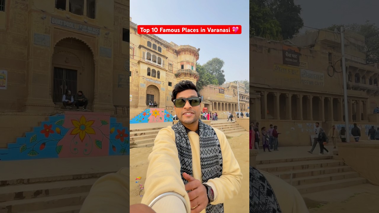 Top 10 Famous Places in Varanasi 🛕🙏🏻  #placetovisit #varanasi #travel  #banaras #temples #kashi