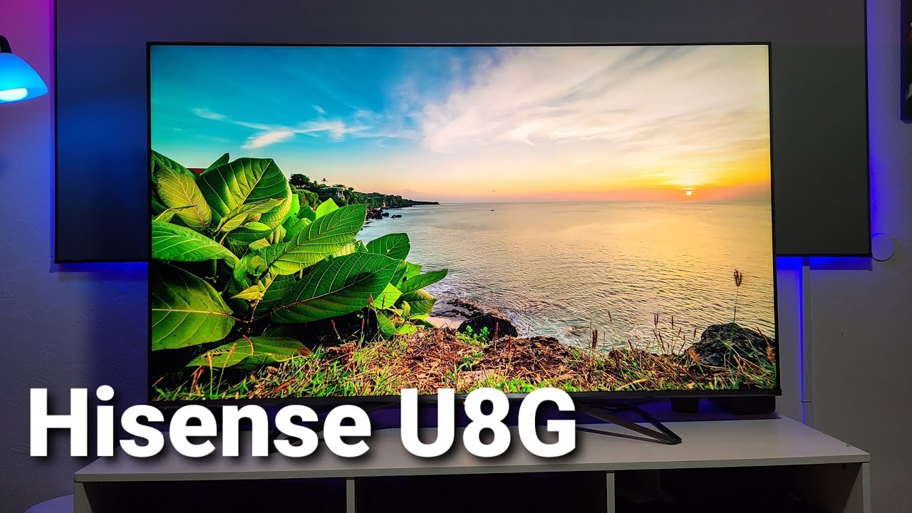Ya tenemos la nueva Hisense U8G