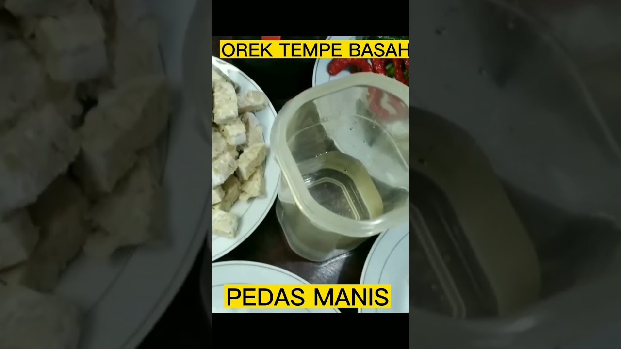 OREK TEMPE BASAH PEDAS MANIS #shorts #shortsvideo #masak #orektempe #tempeorek #tempe #masaktempe