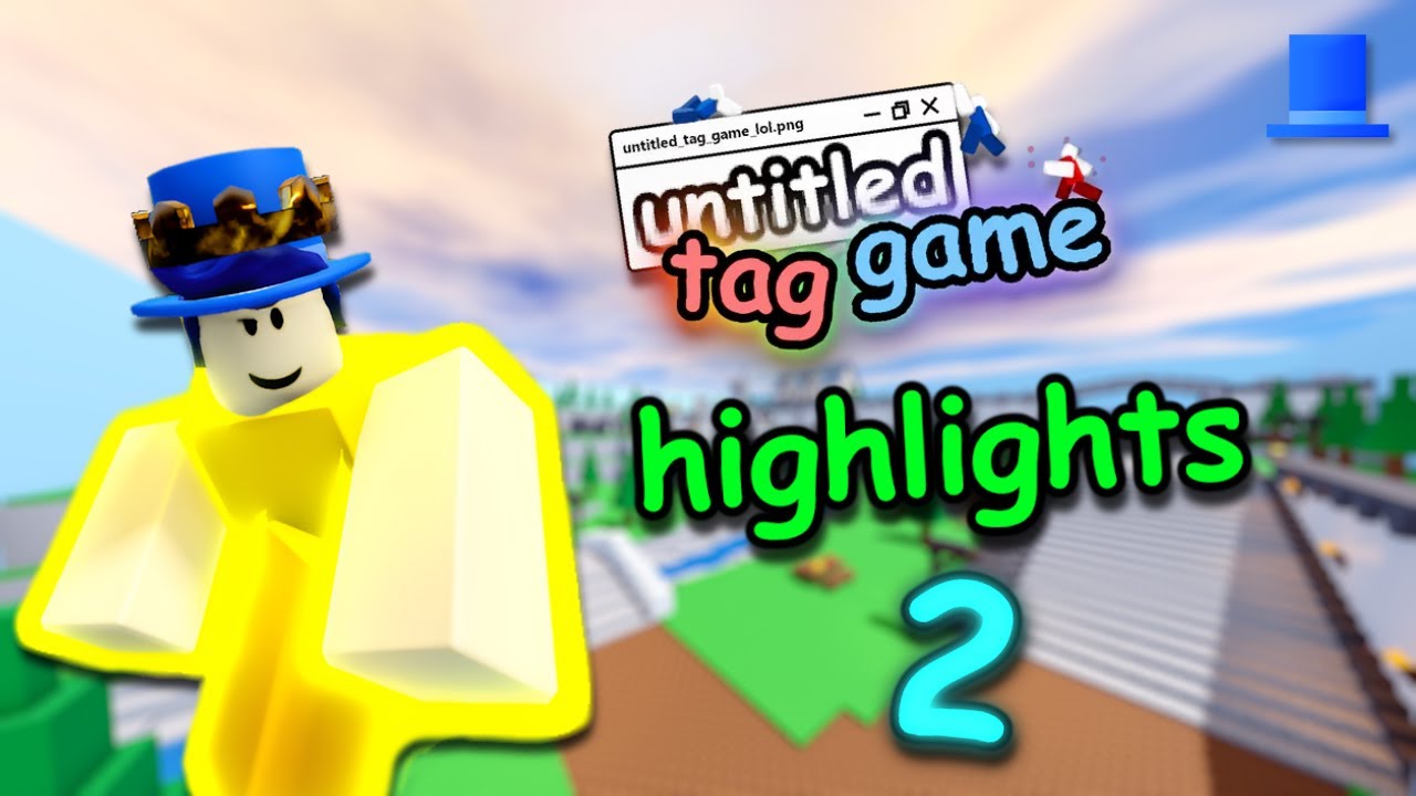 Roblox | Untitled Tag Game Highlights 2