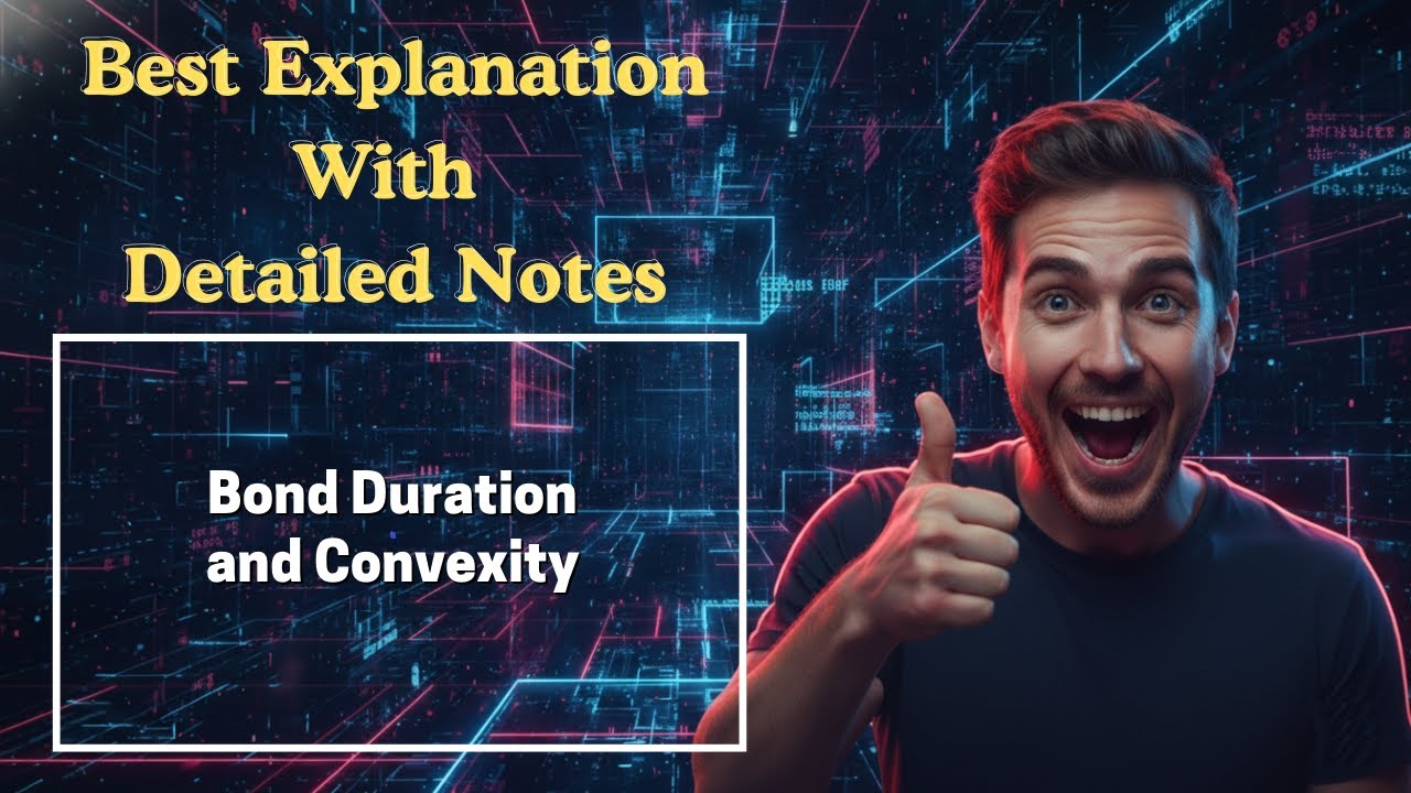 [82] Bond Duration and Convexity (Investment Management) For MBA