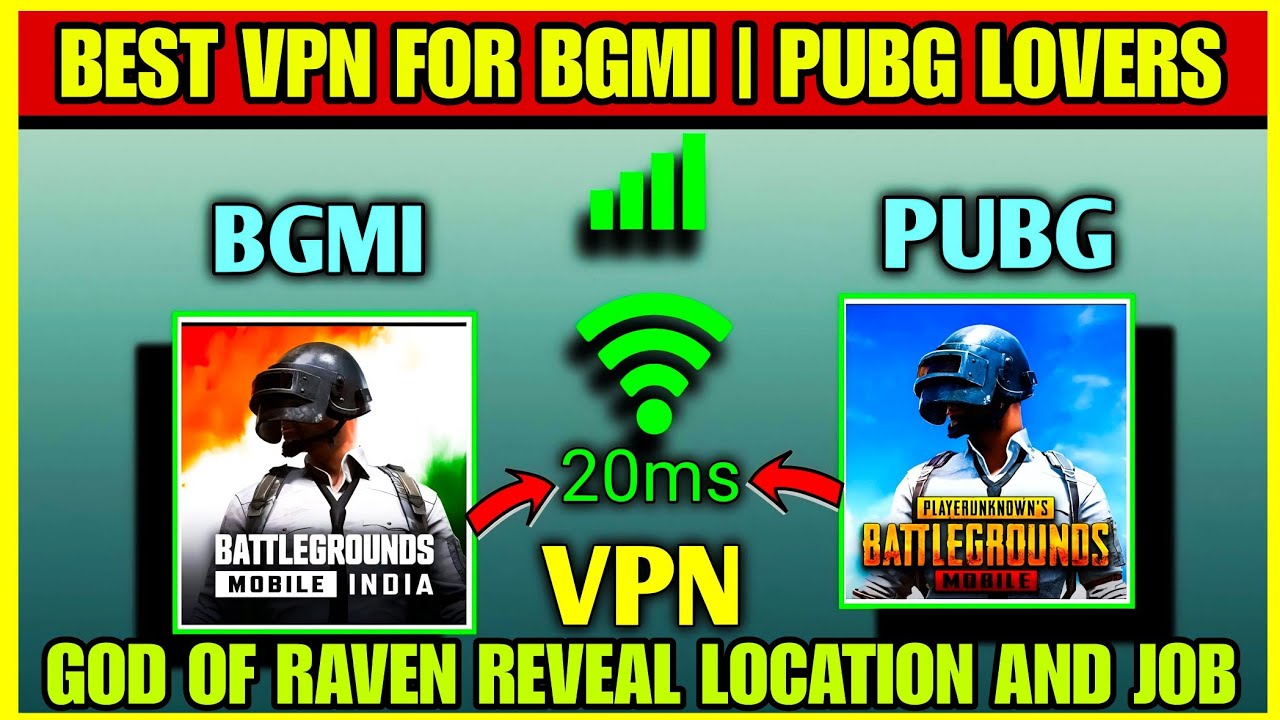 Top Two Best VPN for BGMI | PUBG Lover&rsquo;s