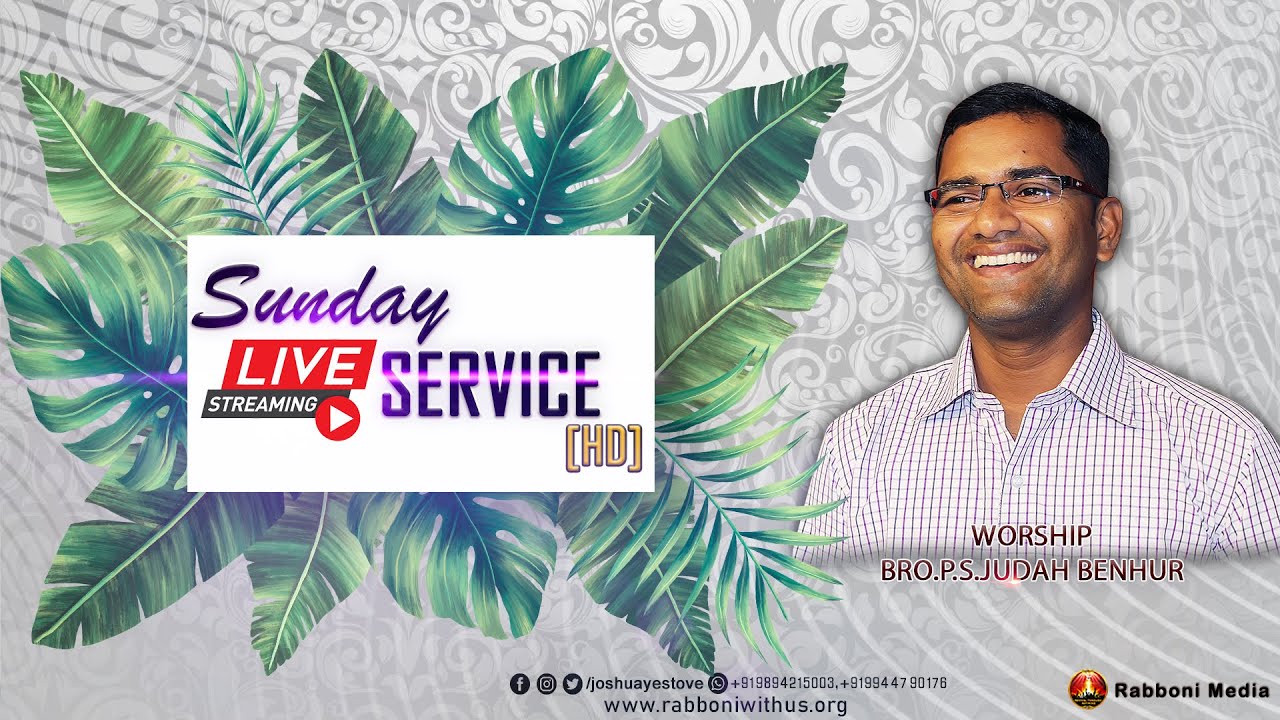 Worship Bro.P.S.Judah Benhur | 14.07.2019 | RABBONI MEDIA |ஆராதனை(HD) | RABBONI MEDIA