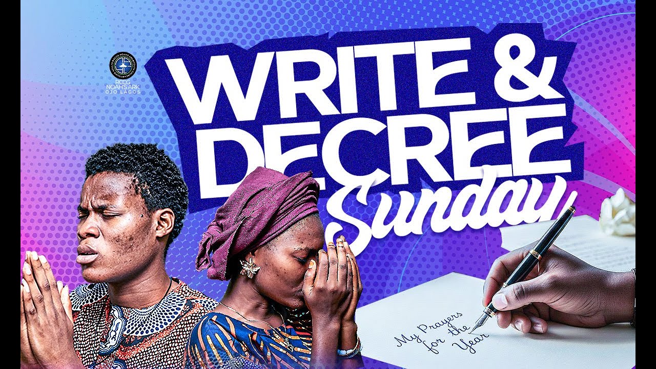 WRITE AND DECREE || SUNDAY FIRST SERVICE || SUNDAY 11TH, JANUARY 2026