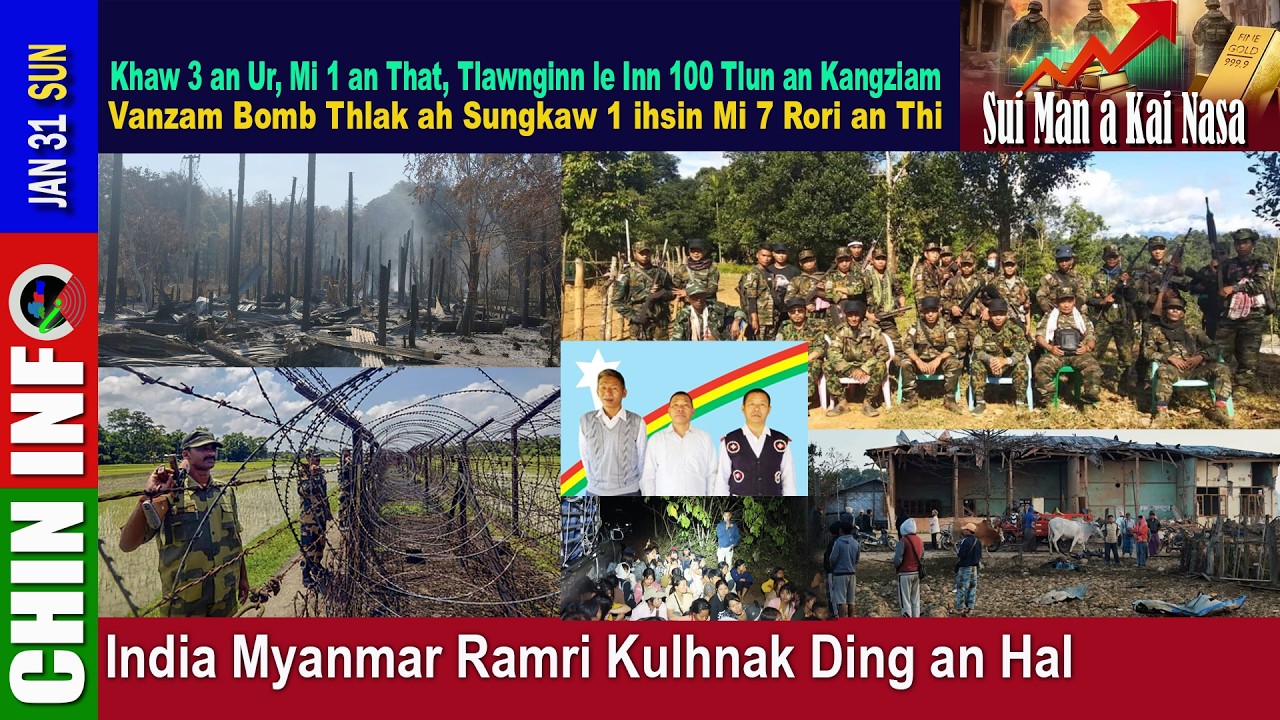 Jan 31: India-Myanmar Ramri Kulh Ding Mizoram ah an Hal, Sungkaw 1 ihsin Mi 7 Bomb in a That