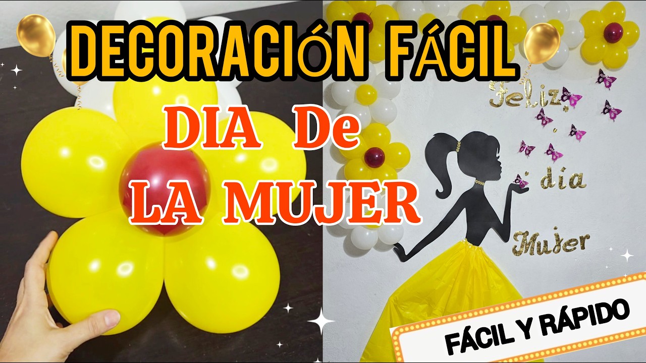 Cómo hacer un Mural Creativo para el Día de la Mujer | Decoración con Globos y Papel
