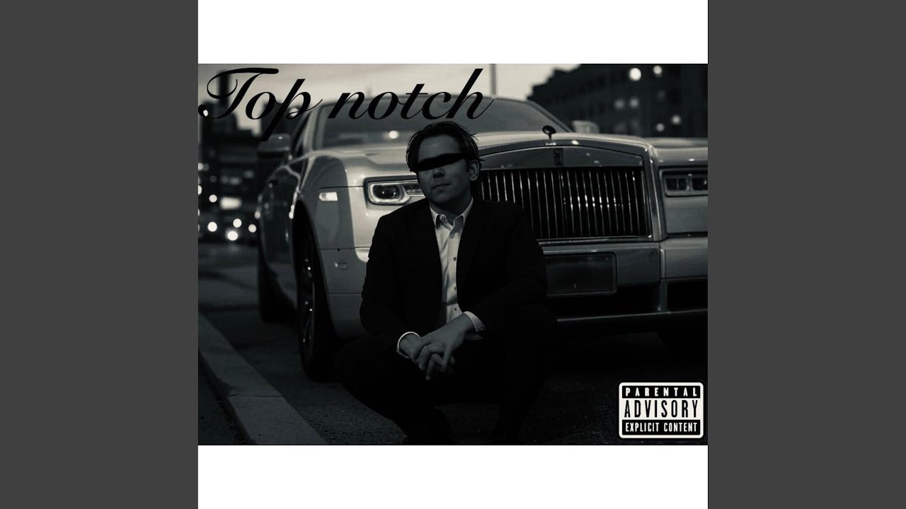 Top Notch
