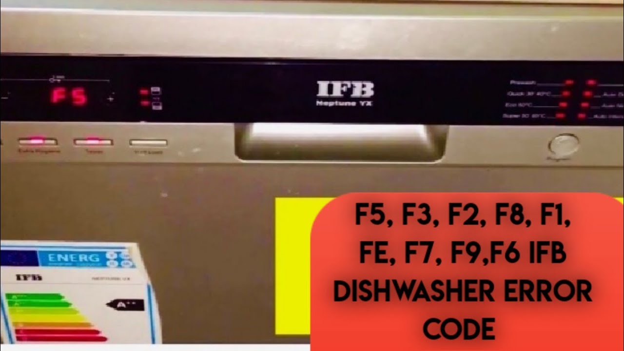 IFB Dishwasher error code in Tamil   F5, F3, F2, F8, F1, FE, F7, F9, F6