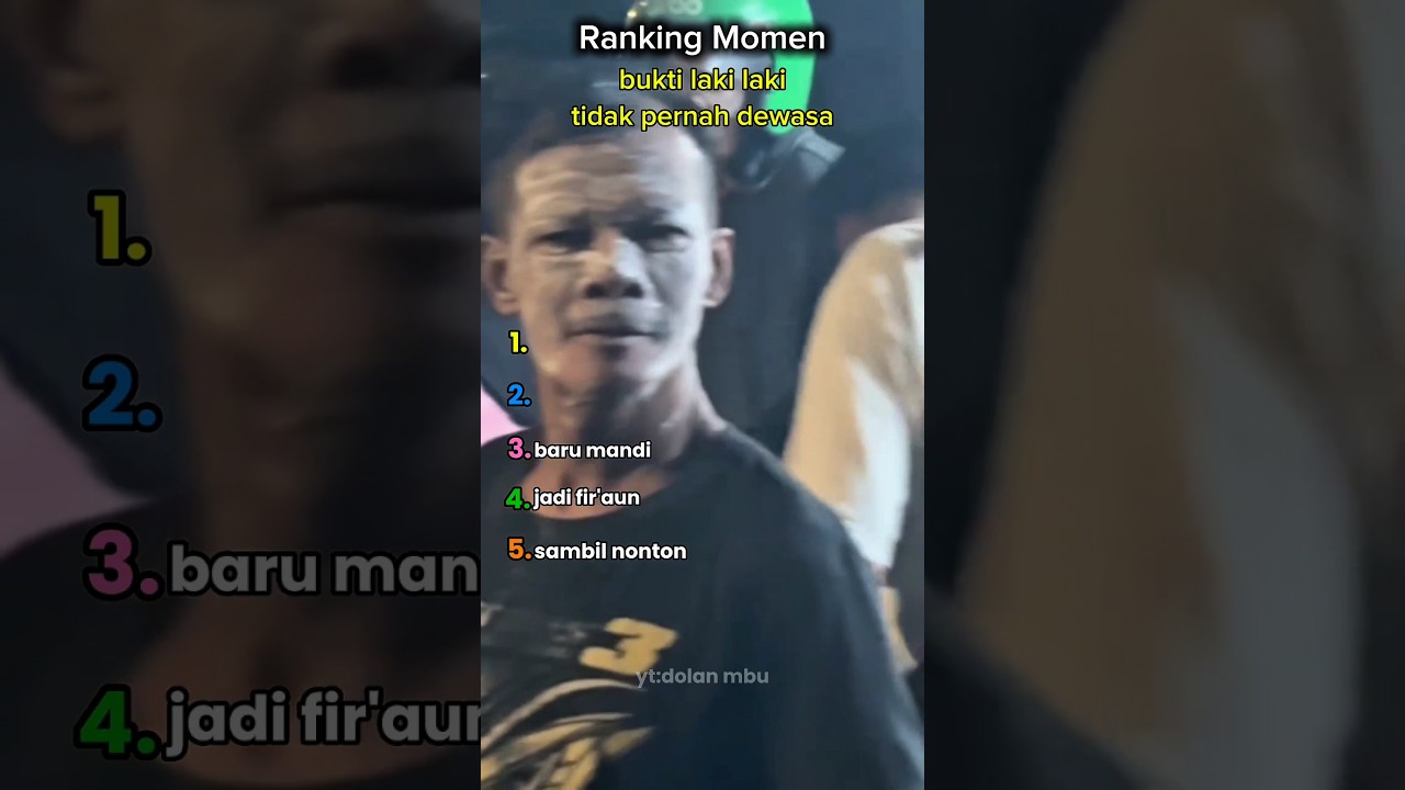 Ranking momen bukti laki laki tidak pernah dewasa