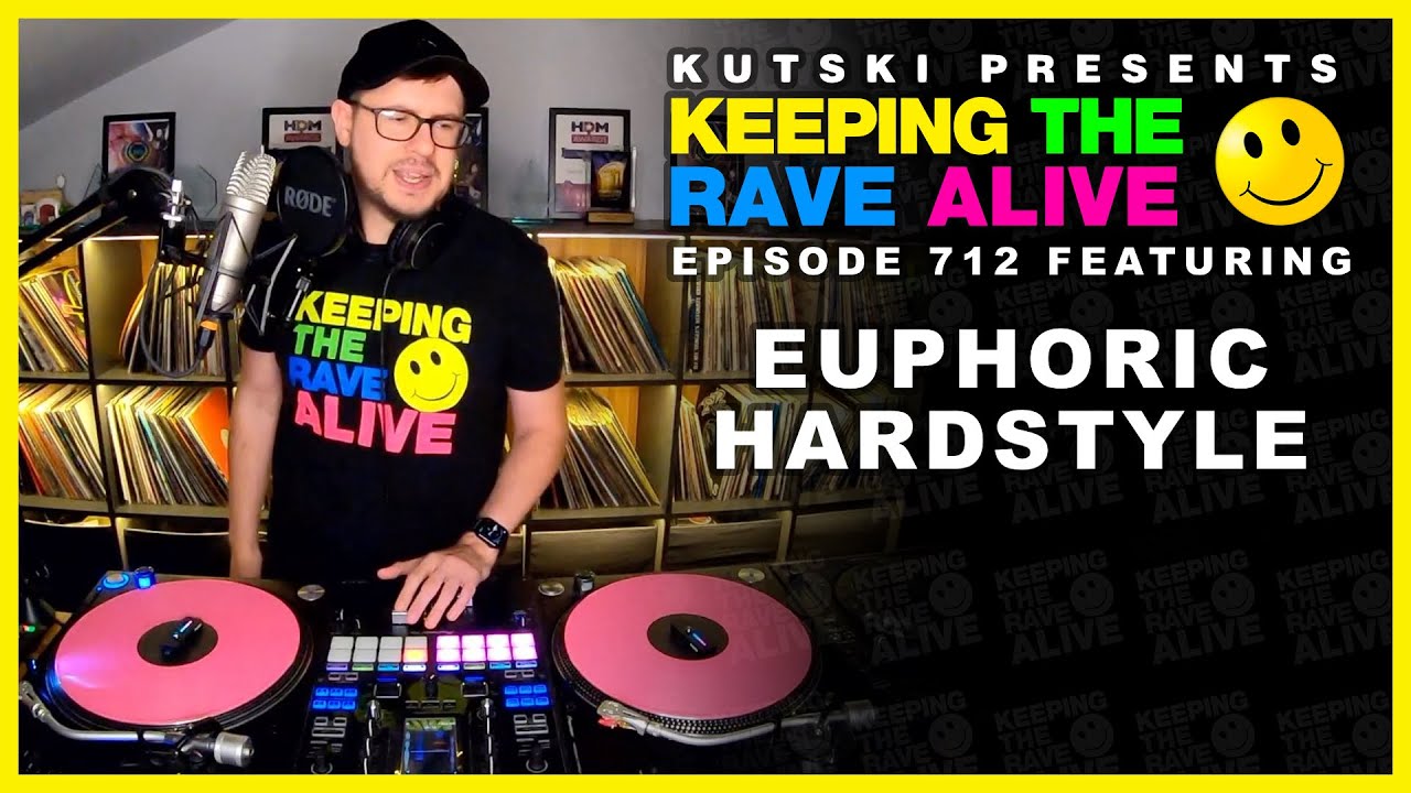 Euphoric Hardstyle!! (KTRA Ep. 712)