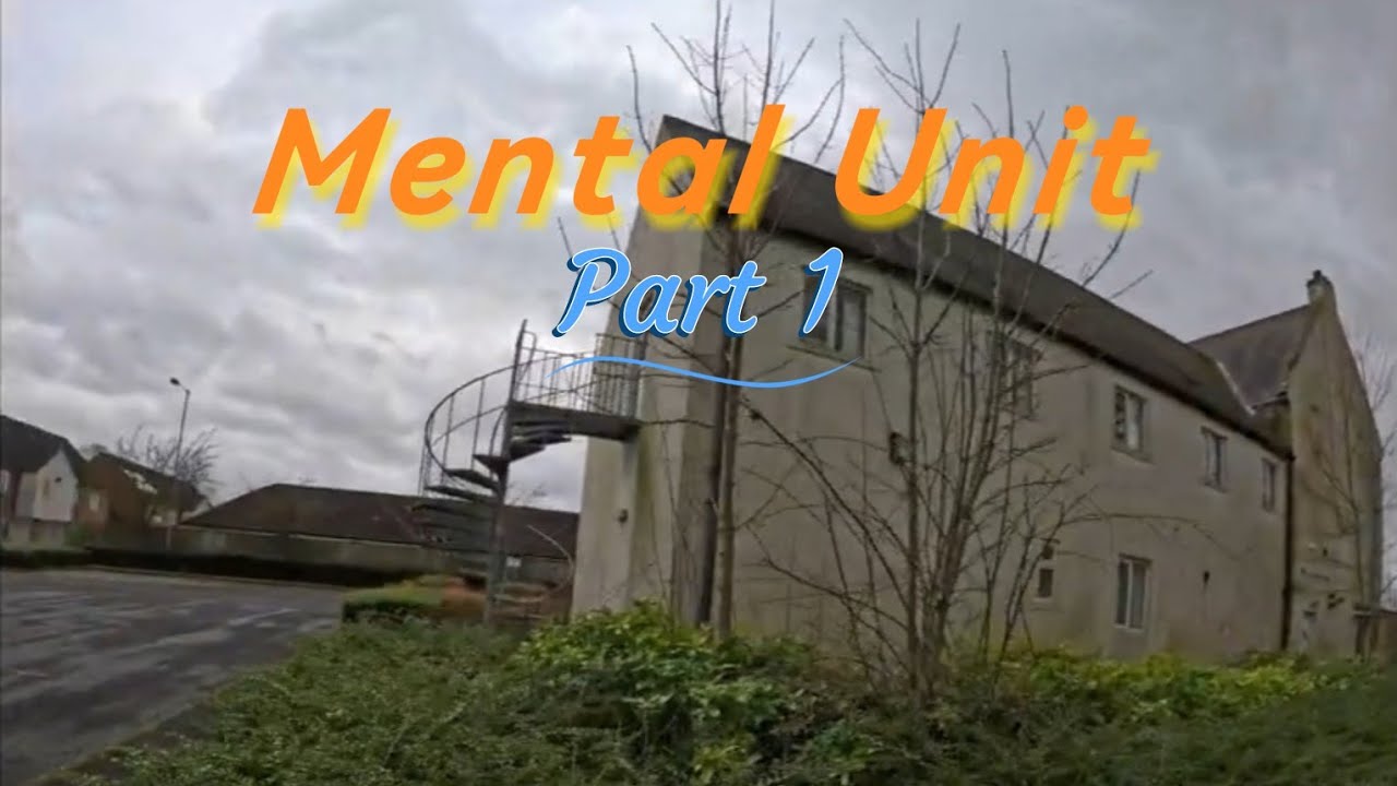 Secure Mental Unit part 1 | Rotherham Urbex