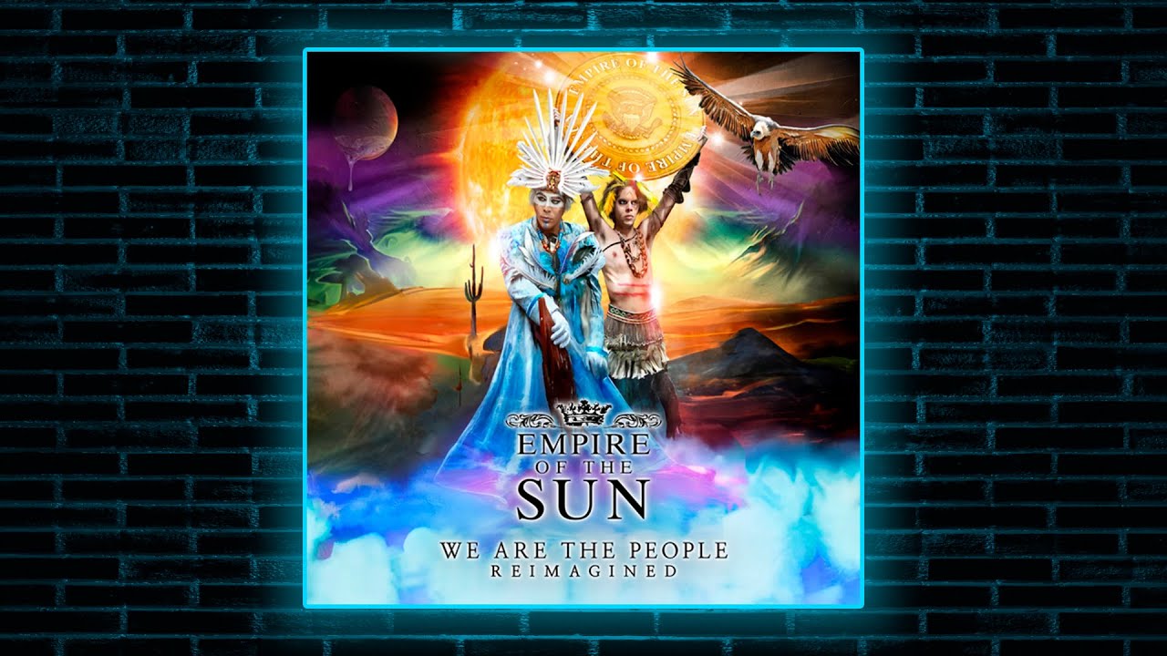 Empire Of The Sun - We Are The People (ARTBAT Remix)