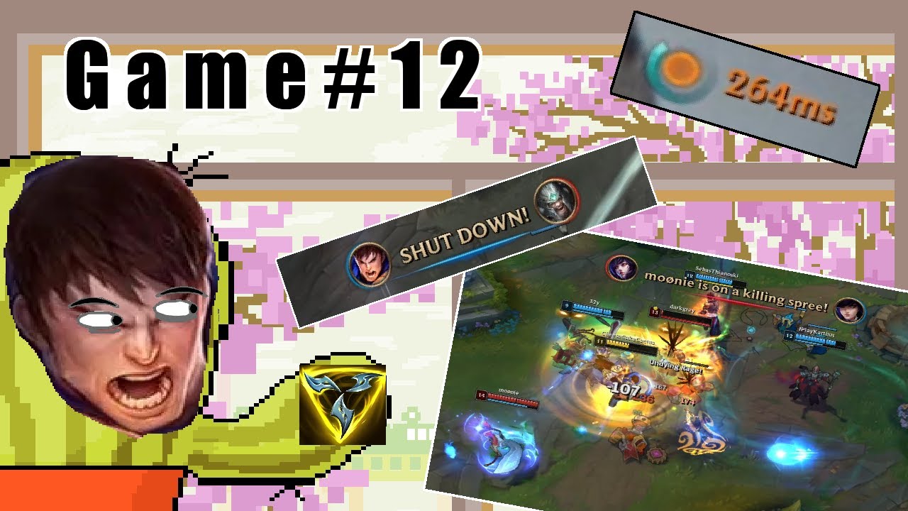 Let's Play League of Legends with High Ping in Order to Improve Game Sense: Game #12