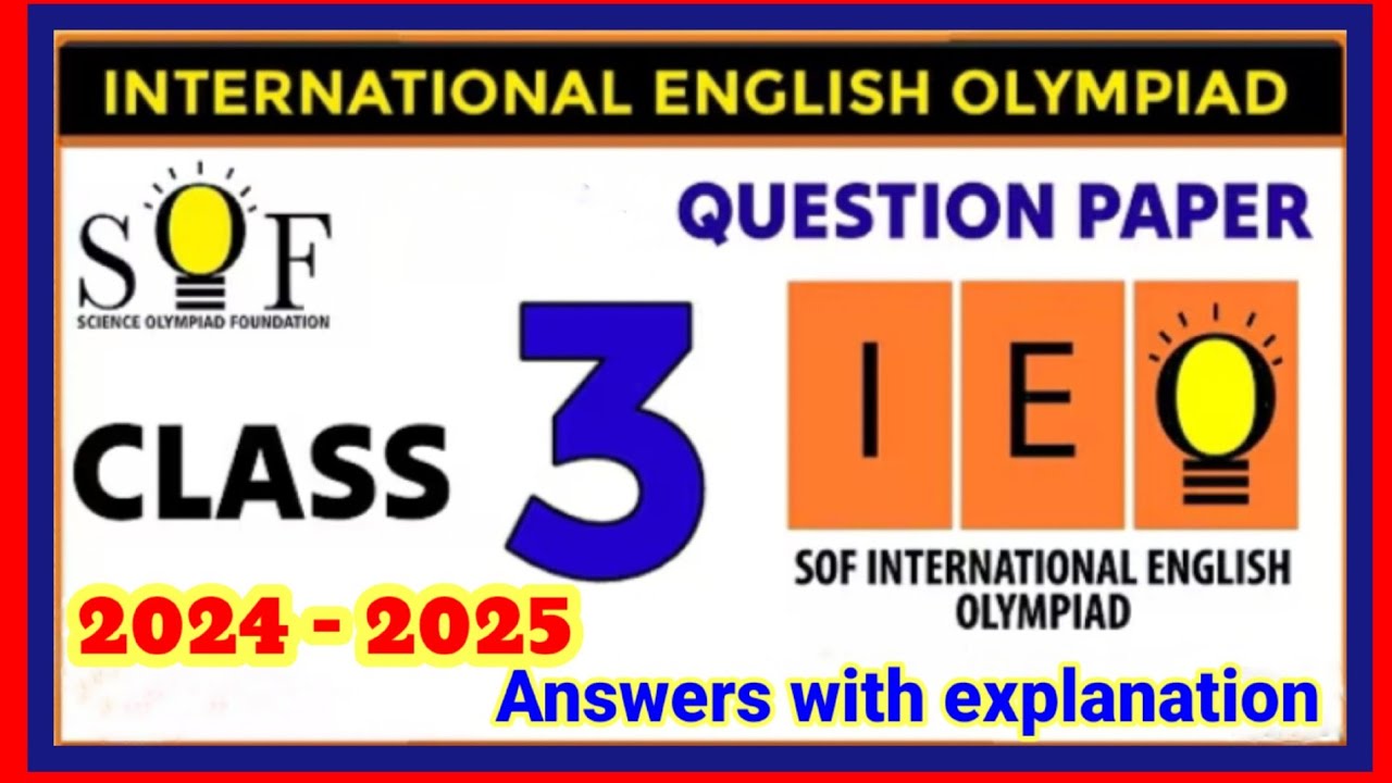International English Olympiad 2025 Solved Paper Class 3 | SOF IEO Class3 Previous Year Solved Paper