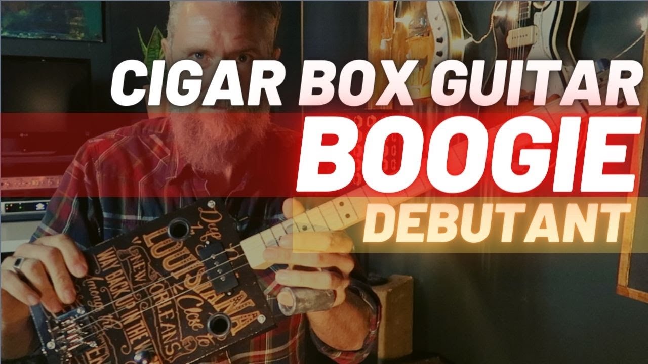 Cigar Box Guitar, Boogie pour débutants#2