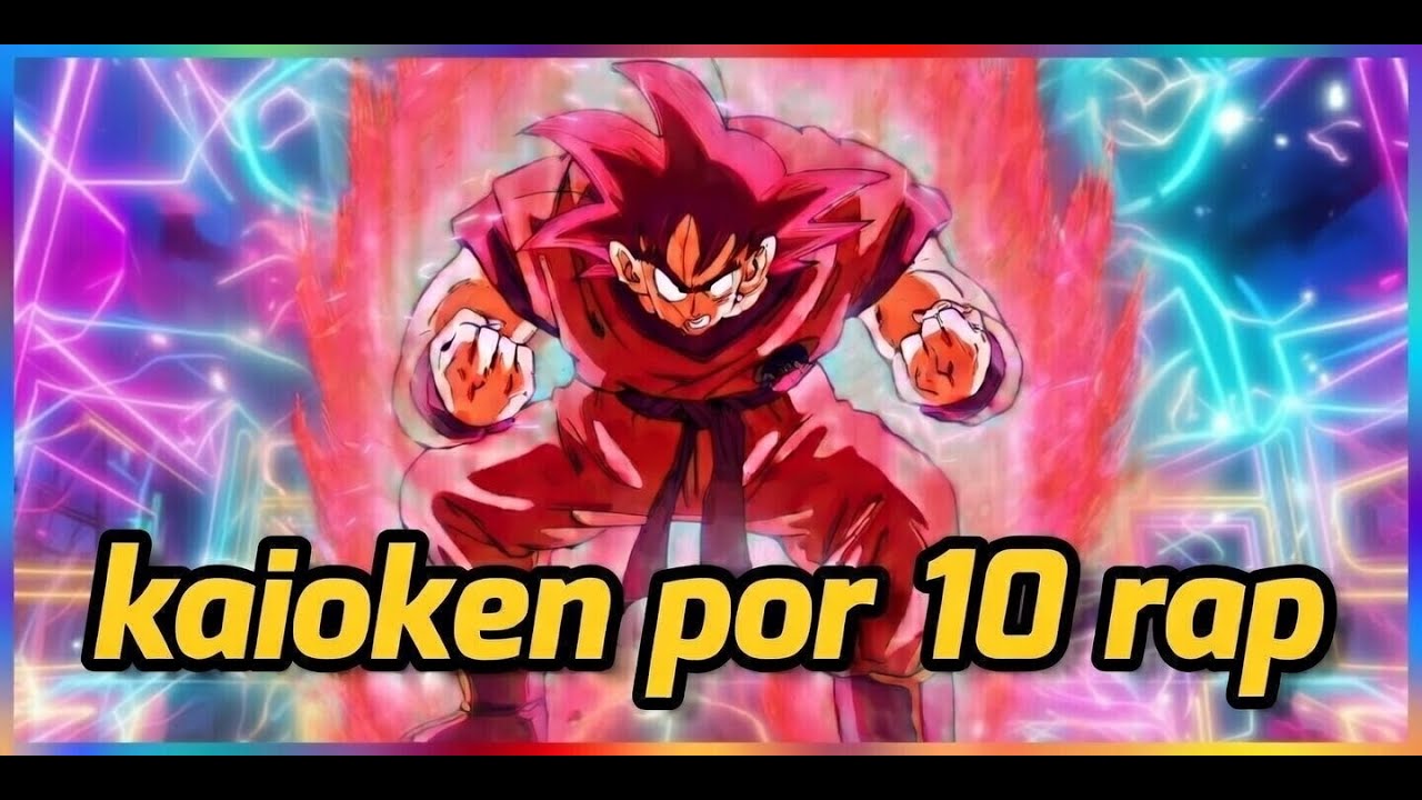 Goku y el poder del Kaioken!! Rap🔥#animerap #dragonballrap #goku