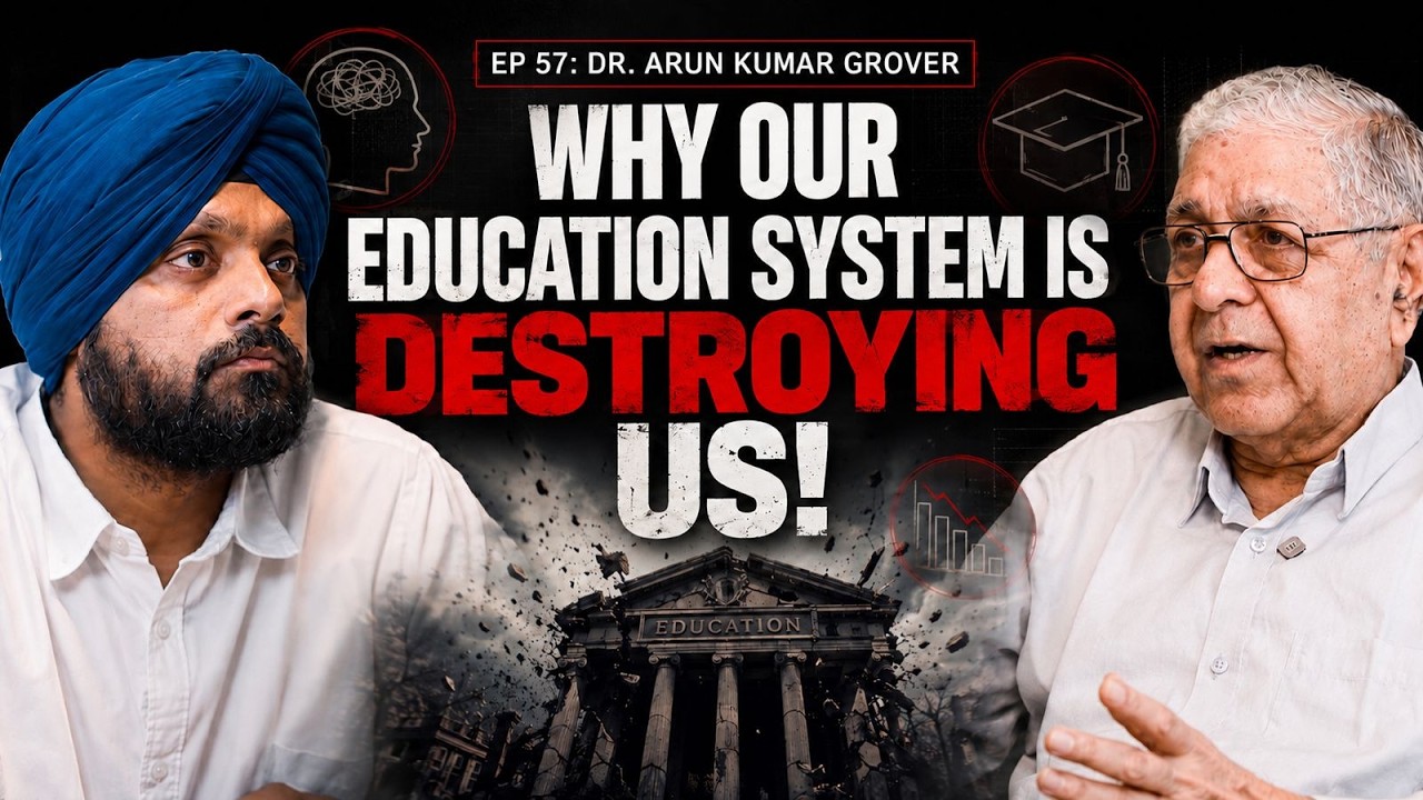 India's Education Crisis: Schools, Coaching & Unemployed Graduates | Simarpreet Singh TJWS#57