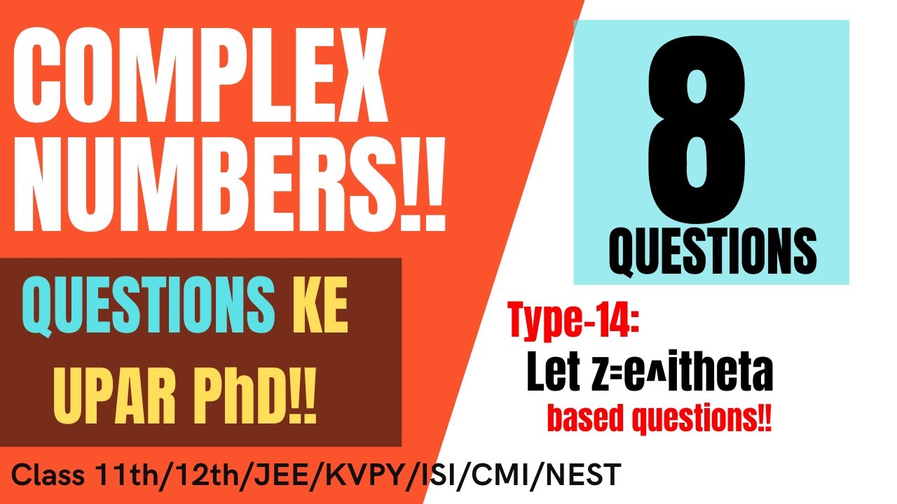 Complex Numbers Lec-21: 
