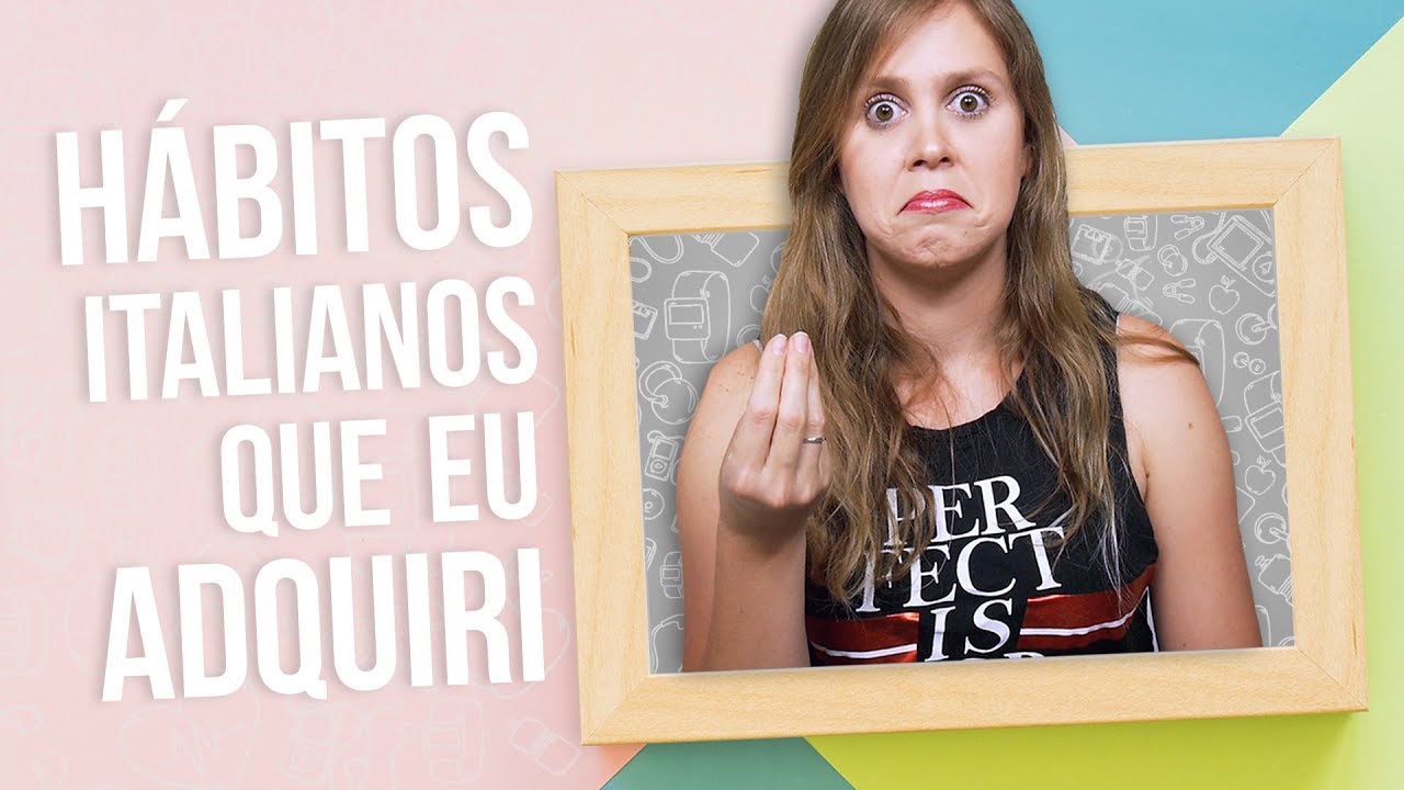 HÁBITOS ITALIANOS que eu ADQUIRI 🍝🍷