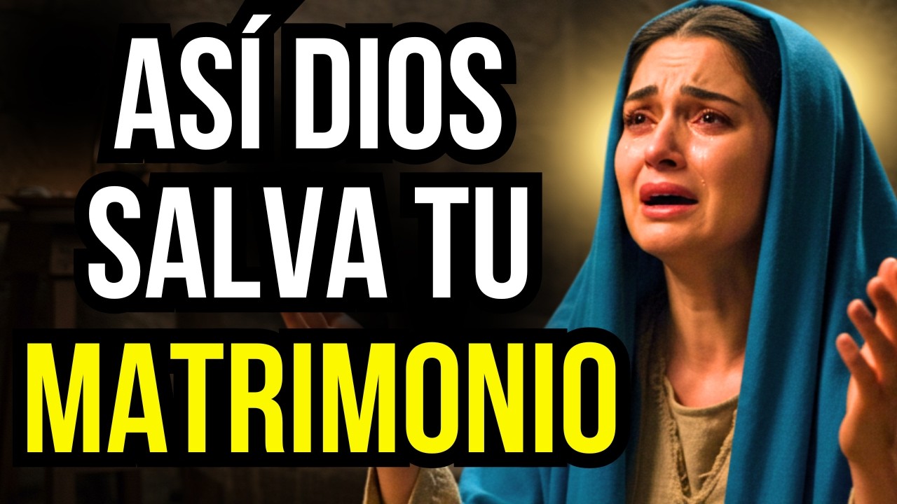 CUANDO DIOS QUIERE SALVAR TU MATRIMONIO… PRIMERO PERMITE QUE PASE ESTO