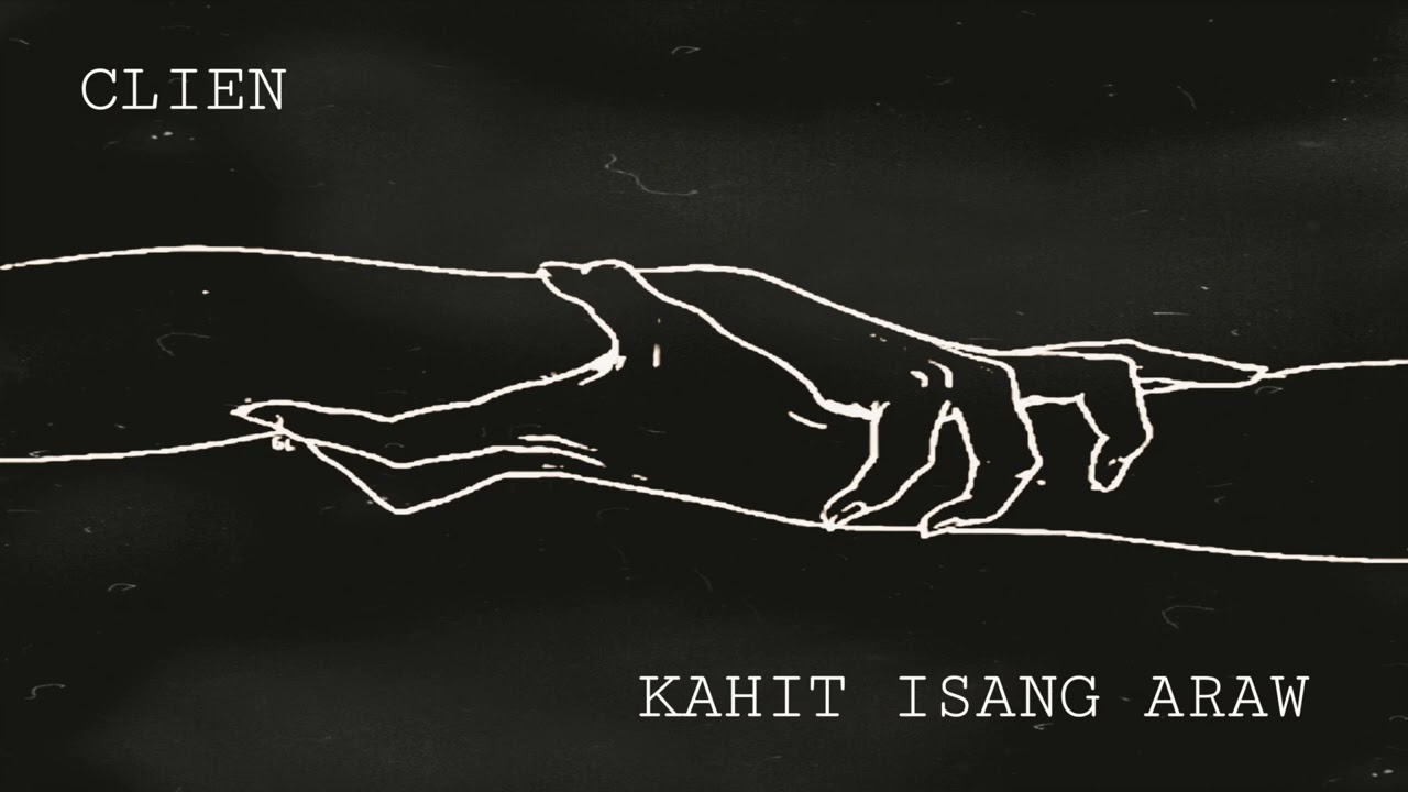 Clien - Kahit Isang Araw (Prod. by ELEVEN) [Official Audio]