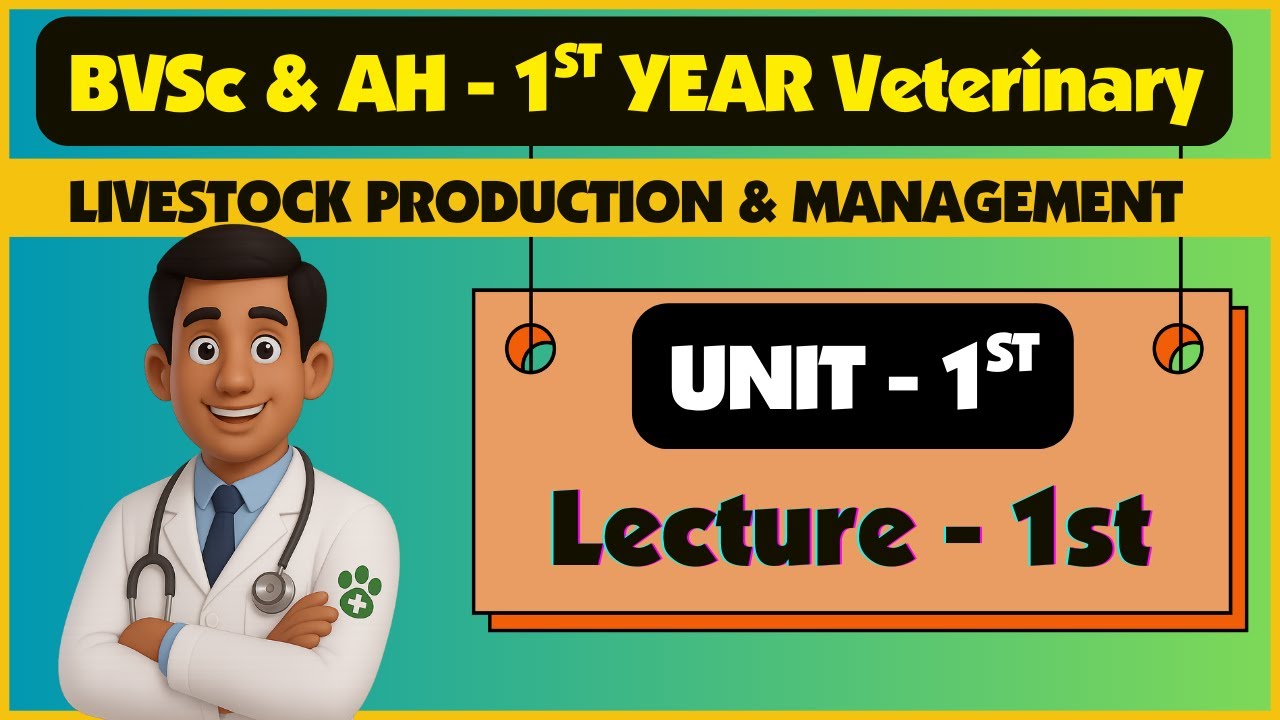LPM - Unit - 1st (General Livestock Management), Lecture - 1st | BVSc & AH Veterinary | Vet Pariksha