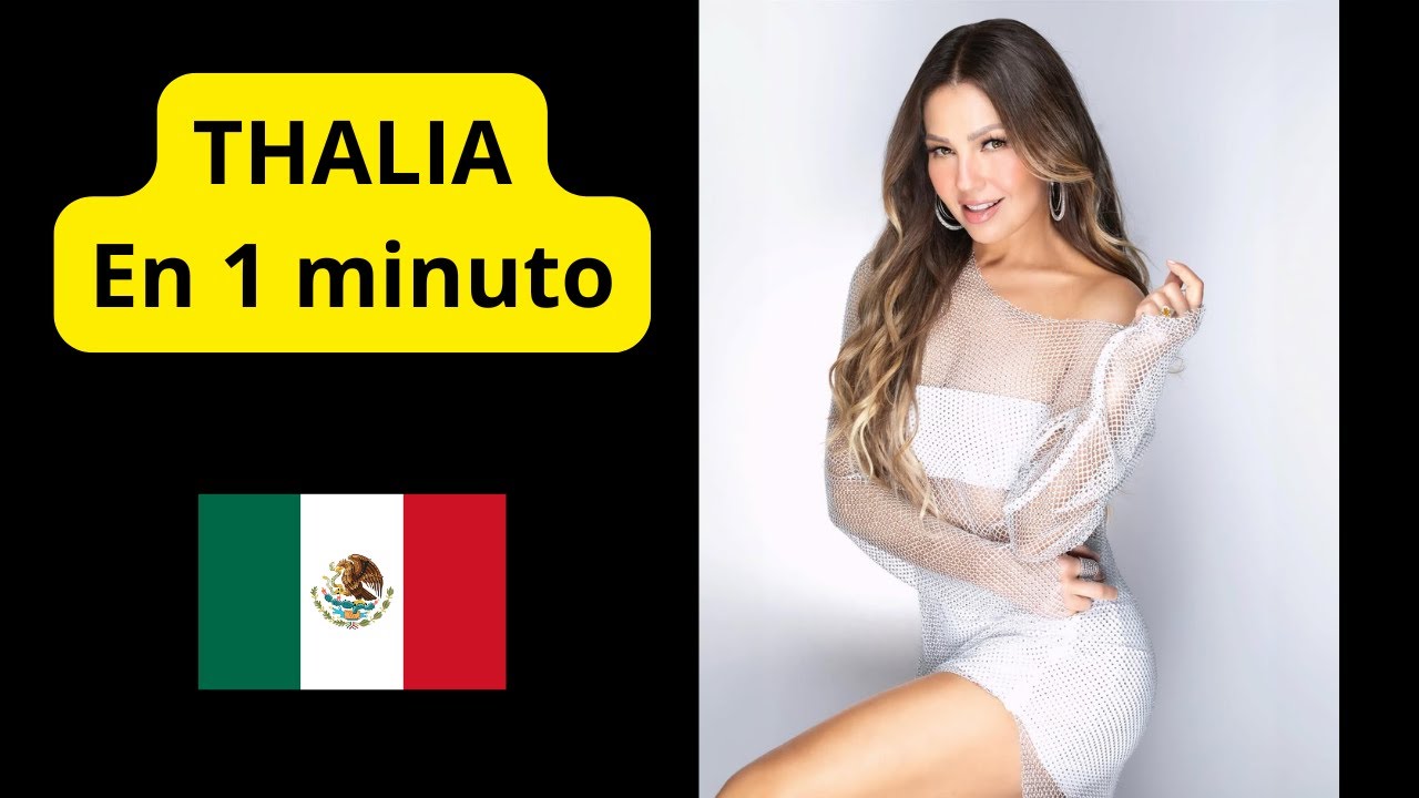 THALIA Actriz y Cantante Mexicana