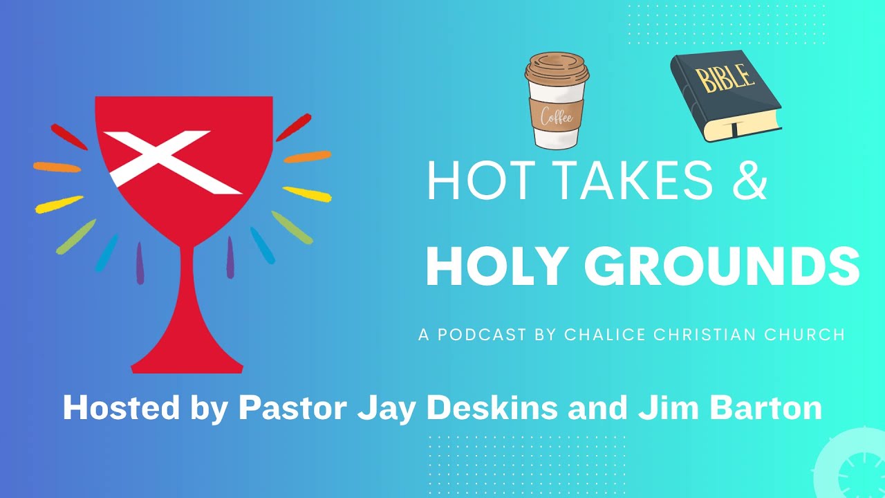Hot Takes, Holy Grounds Ep. 6