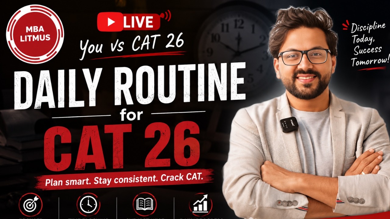 CAT 2026 Daily Routine 🔥 The ONLY Study Plan You Need | LIVE @ 12 AM | MBA Litmus
