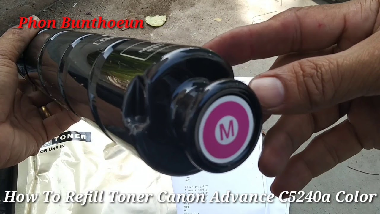 How To Refill Toner Canon Advance C5240a Color