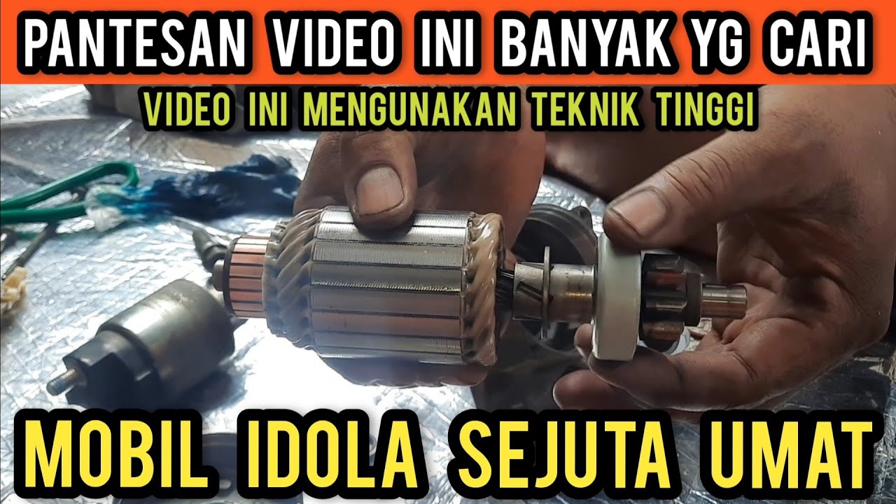 ISTIMEWA👍‼️PERBAIKAN DINAMO STARTER MOBIL AVANSA MATIC (FUUL TUTORIAL)