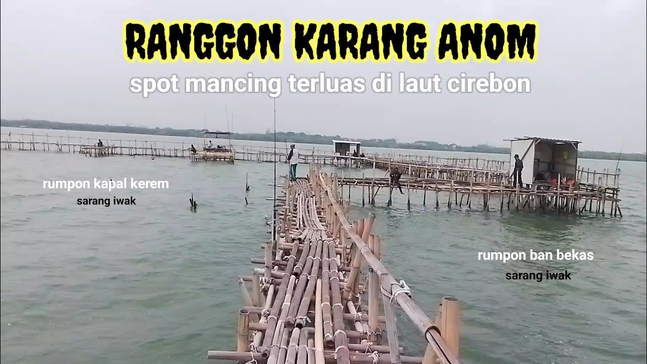 MANCING DI SPOT KARANG ANOM // RANGGON TERLUAS DI KOTA CIREBON !!!