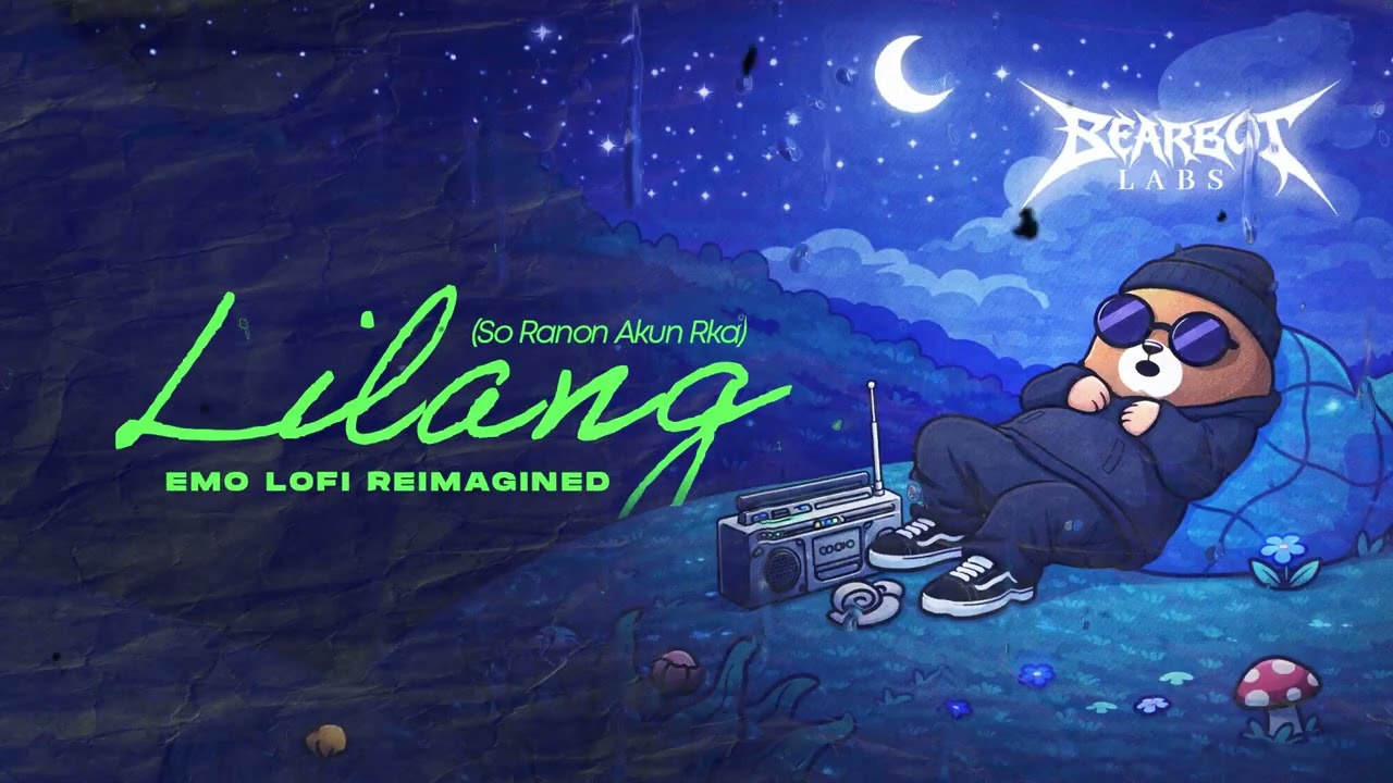 LILANG [So Ranon Akun Rka] - EMO CHILL VIBE REIMAGINED (MARANAO SONG)