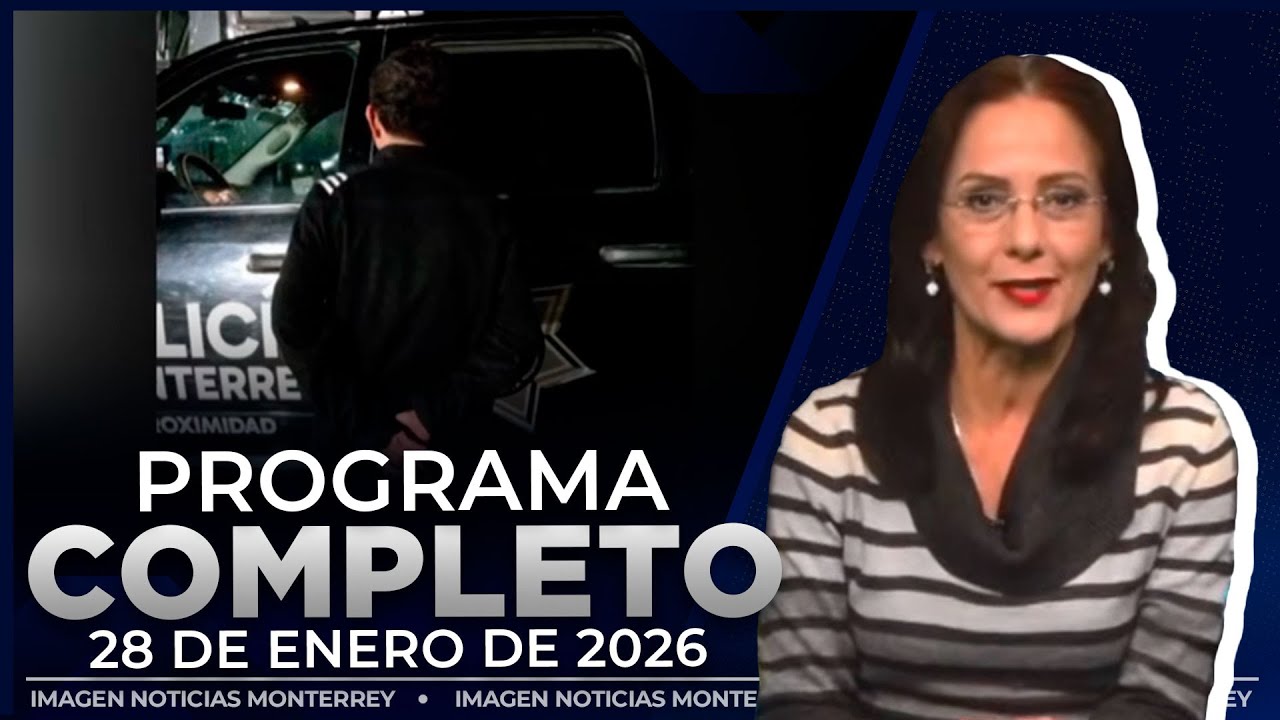 Noticias MTY con Claudia Ovalle | Programa Completo 27 de enero de 2026