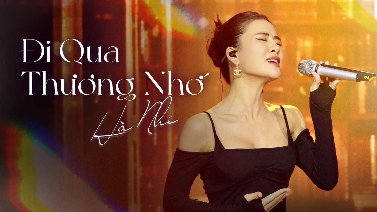 H&Agrave; NHI tiếp tục g&acirc;y sốt khi live ĐI QUA THƯƠNG NHỚ si&ecirc;u quyến rũ  | Live in Giao Lộ Thời Gian