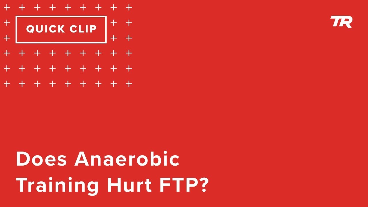 Does Anaerobic Training Hurt FTP? (Ask a Cycling Coach 326)