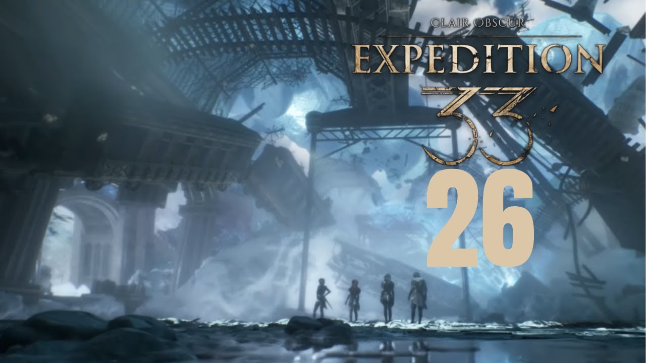 Live Let´s Play: Clair Obscur: Expedition 33 #26