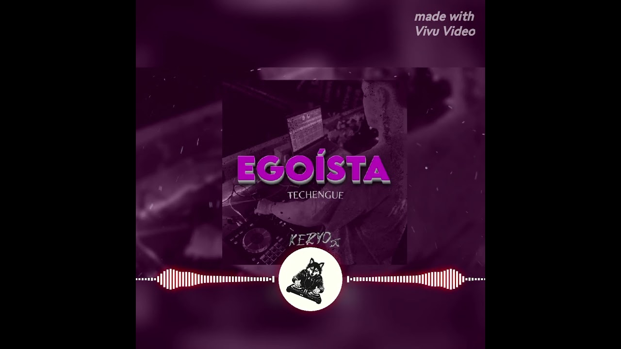 EGO&Iacute;STA - TECHENGUE X DJLOBO (REMIX)