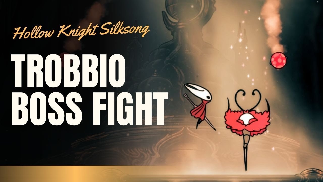 Trobbio Boss Fight (Safe Strategy & Patterns) | Hollow Knight: Silksong