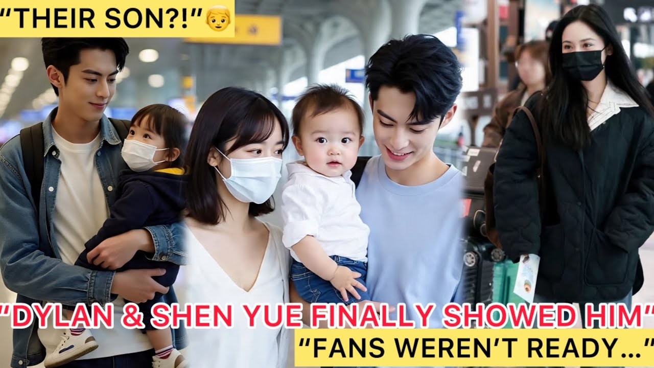 ”FROM PRIVATE TO PUBLIC - Dylan Wang and Shen Yue Spotted With Their Son at Airport