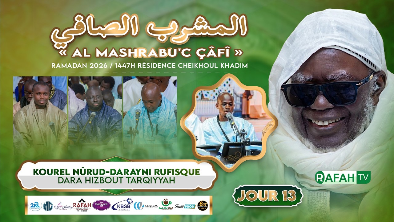 🔴En Direct Résidence Cheikhoul Khadim : Al Mashrabu'ç çâfî minal manbahi'sh Shâfî -13em Jour Ramadan