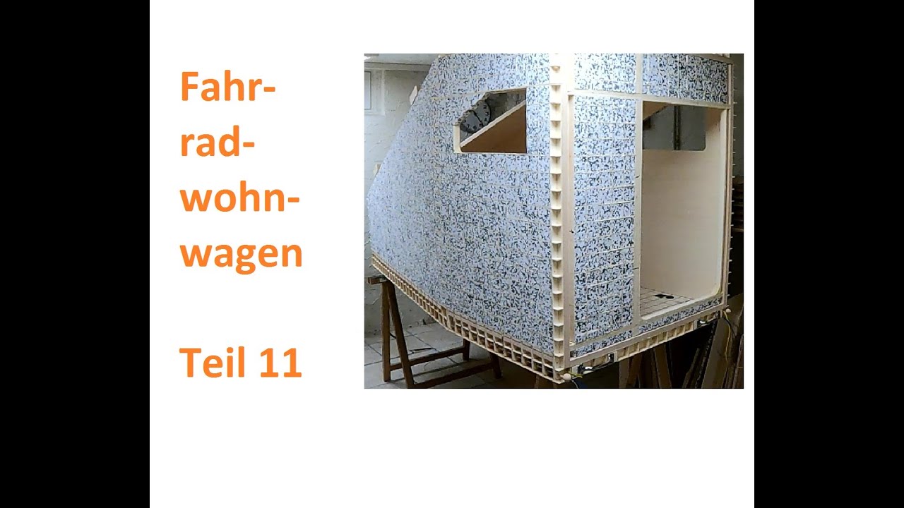 Fahrradwohnwagen #11 I Korpos fertig I Fenster I Räder und Achse