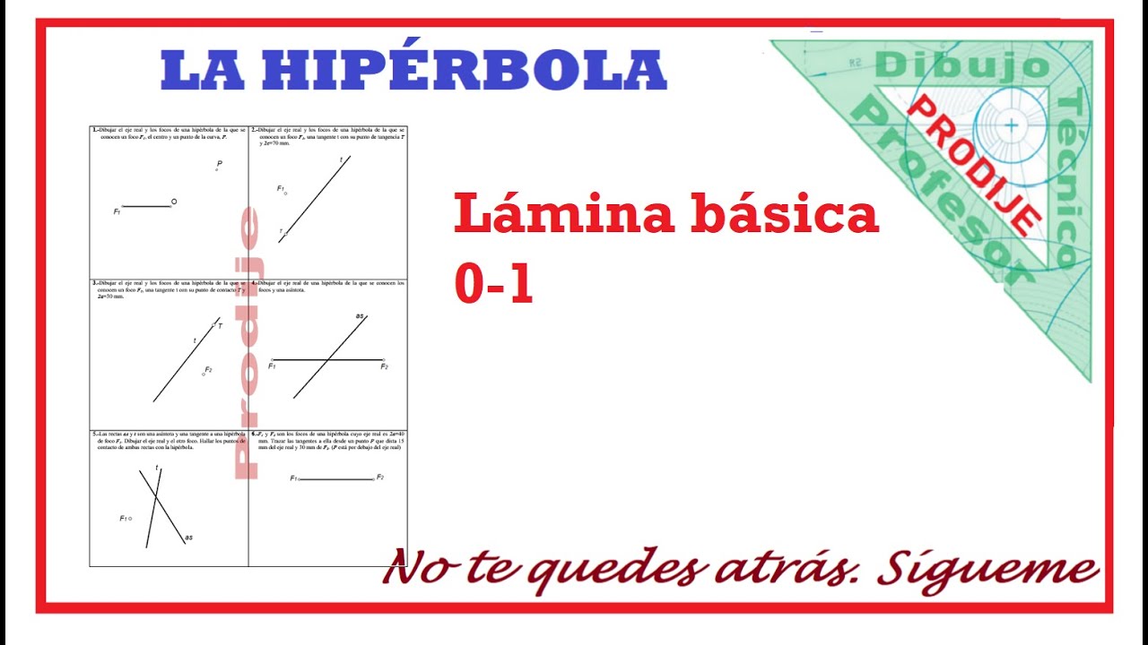 HIPÉRBOLA. OBTENCIÓN DE PARÁMETROS. Lámina 0-1. Dibujo técnico