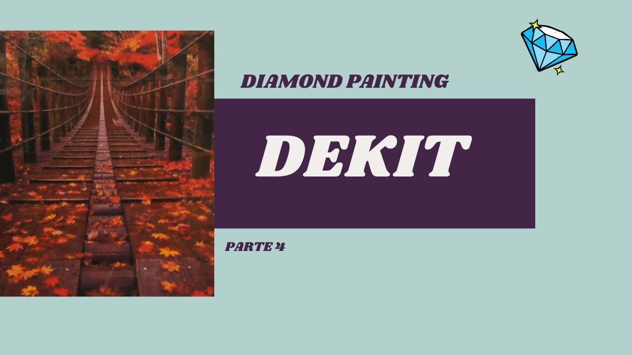 Dekit #4 diamond painting