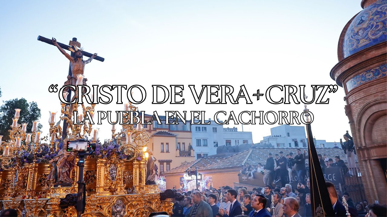 [4K] “Cristo de Vera+Cruz” para El Cachorro en su traslado a la Catedral | Magna Sevilla 2024