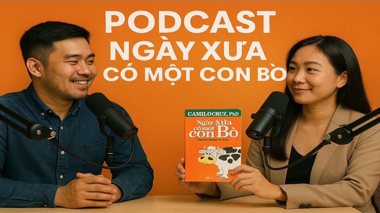 Podcast Ngày Xưa Có Một Con Bò | Cách Vượt Qua Rào Cản Tâm Lý Để Thành Công | TVT Channel