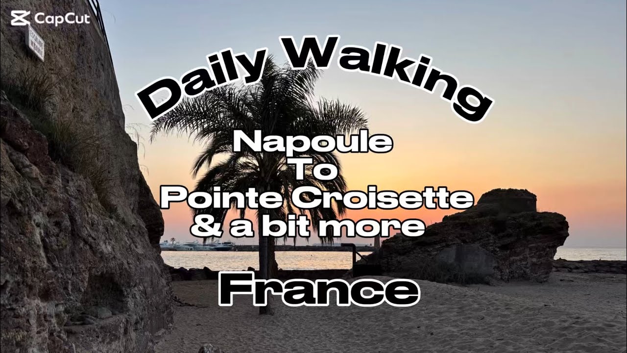 Daily #walking  : Napoule to pointe Croisette and more